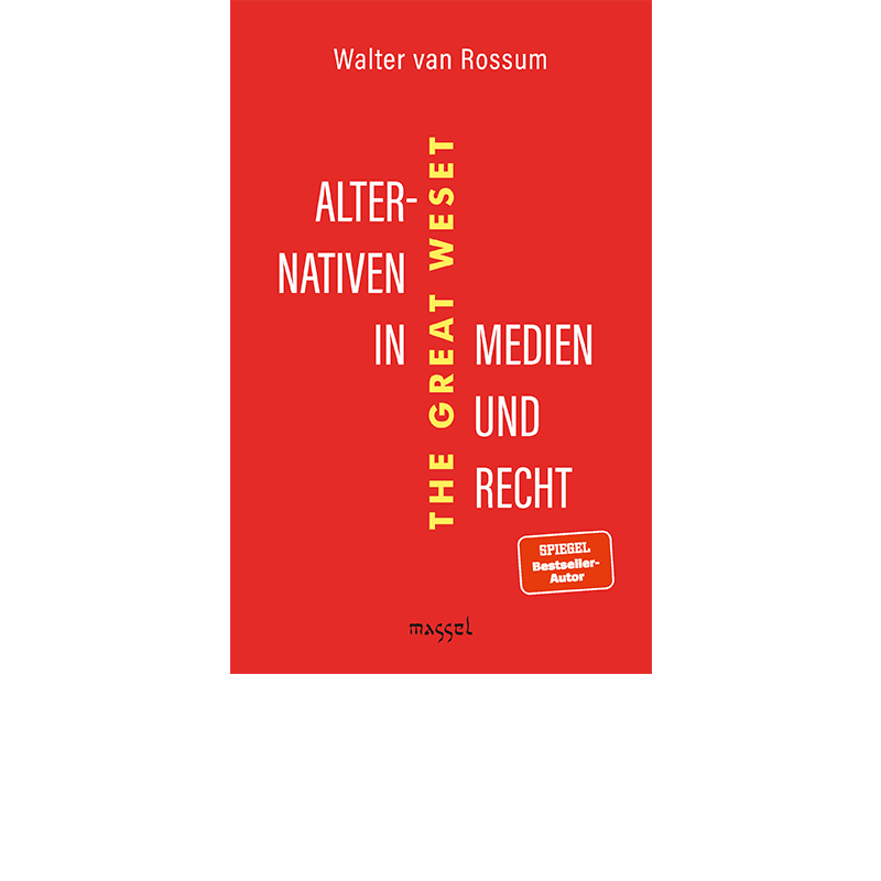 Alternativen in Medien und Recht, Walter van Rossum